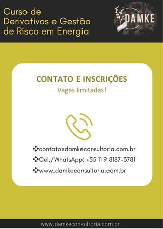 www.damkeconsultoria.com.br
❖contato@damkeconsultoria.com.br
❖Cel./WhatsApp: +55 11 9 8187-3781
❖www.damkeconsultoria.com.br
 