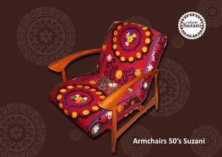 Armchairs 50’s Suzani
 