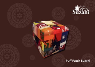 Puff Patch Suzani
 
