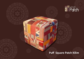 Puff Square Patch Kilim
 