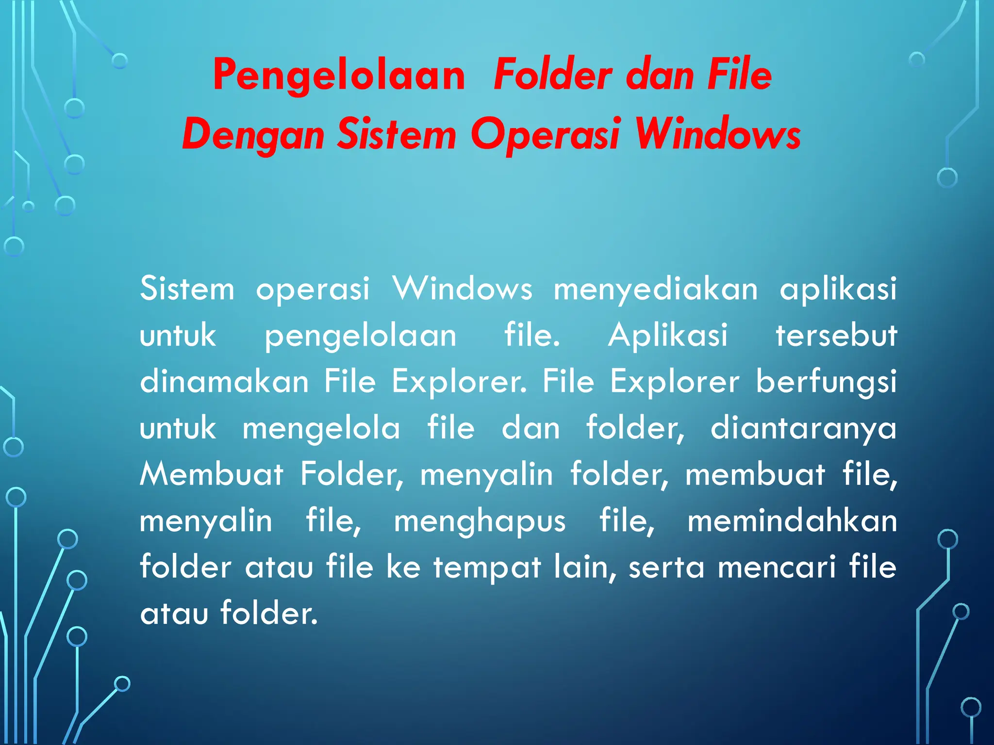 MATERI TENTANG PEMBELAJARAN FOLDER & FILE_SUSI ERNAWATI.pptx