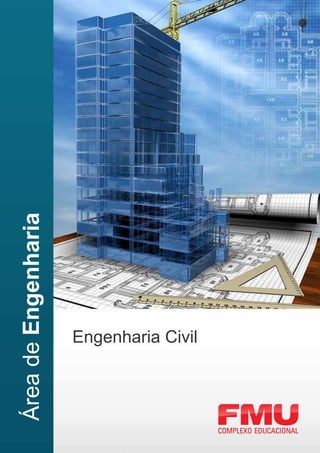 Área de Engenharia




      Engenharia Civil
 