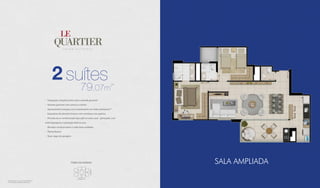 SALA AMPLIADA
79,07m
2
*ÁREA PRIVATIVA + ESCANINHO PRIVATIVO
**CONFORME MEMORIAL DESCRITIVO
suítes
- Integração completa entre sala e varanda gourmet
- Varanda gourmet com acesso a cozinha
- Apartamento entregue com revestimento em todos ambientes**
- Esquadrias de alumínio branco com veneziana nos quartos
- Previsão de ar condicionado tipo split na suite casal 	 (principal), com
rede frigorígena e tubulação elétrica seca
- Elevador social privativo a cada duas unidades
- Planta flexível
- Duas vagas de garagem
TORRE SAN GERMAN
AVENIDA T-13
 