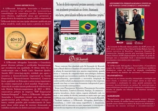 A LFResende Advogados Associados e Consultoria 
possui diversos prêmios e certicados Internacionais 
que reconhecem sua qualidade. O último deles foi a 
condecoração com o Troféu Latin American Quality 
Awards 2014 (www.laqi.org.br), entidade que apoia e 
incentiva o desenvolvimento empresarial na Gestão 
Empresarial, Desenvolvimento Sustentável, Comércio 
Justo, qualidade em Educação e outros temas importantes 
do cenário empresarial a nível mundial. Propiciando a 
chancela de reconhecimento prossional de referência em 
todo Distrito Federal,conquistamos de 2011 a 2014, 
consecutivos prêmios de empresa "TOP Empresarial 
Sudoeste/Octogonal" - Assim a LFResende Advogados 
Associados e Consultoria estende seus mais sinceros 
agradecimentos pela conança nos nossos serviços e 
banca, sentido gratidão pelo reconhecimento de fazer 
parte desse seleto grupo de sucesso, destacando os 
trabalhos realizados em âmbito nacional e internacional. 
Dr. Leonardo de Resende diretor jurídico da ACDF jovem e da 
ACIT jovem recebido em Nova York pelo Senhor Roberto Azevedo, 
diretor executivo do Brazilian –American Chamber Of 
Commerce,Inc rmando parceria pela associação Comercial do 
Distrito Federal (ACDF).Implementando um modelo de gestão de 
interação com a comunidade local e internacional fomentando 
investimentos e intercâmbios entre empresários. 
Nesse contexto, fora abordado pelo Dr Leonardo de Resende 
junto a Brazil-America Chamber of Commerce of New York, entre 
os planos de associativismo seus anseios empresariais, quando 
frisou o “conceito de competitividade mercadológica hodierna, 
categorizando aos investidores modelos de blindagem para seus 
empreendimentos, apresentando a necessária integração do 
caráter jurídico aliado ao planejamento estratégico das empresas, 
quando essa base se torna uma ferramenta indispensável para o 
sucesso no mundo contemporâneo. 
Temas como Planejamento Tributário, Planejamento Sucessório, 
Direito Societário, Comércio Exterior, Startups, E-commerce – 
projetos inovadores, dentre outros, seguem alinhando cada vez 
mais e, sem sombra de dúvida, mostram-se muito mais que uma 
tendência uma realidade para o sucesso,”diz Leonardo Resende. 
"Venham conhecer a LFResende Advogados Associados e 
Consultoria e conte com nossa experiência e dinamismo, 
enquanto você se concentra no mais importante: o crescimento e 
sucesso de sua empresa e de seus projetos e investimentos." 
A LFResende Advogados Associados e Consultoria 
p o s s u i d e n t r e s e u s p l a n o s d e a s s e s s o r i a , a 
consolidação de segurança jurídica nanceira,aos 
seus clientes, englobando áreas que permeiam a 
plena ecácia da empresa no suporte jurídico empresarial. 
"A LFResende Advogados e Associados e Consultoria 
surgiu da união de advogados e consultores jurídicos 
dinâmicos cujas as áreas de atuação conduzidas 
com ecácia no âmbito do nacional e internacional." 
"No foco do direito empresarial prestamos assessoria e consultoria 
com atendimento personalizado aos clientes, dinamizando 
seus lucros, potencializando melhorias nos rendimentos e projetos." 
ATENDIMENTO PERSONALIZADO E PONTUAL 
NOSSO DIFERENCIAL EM NOSSAS CONSULTORIAS E ASSESSORIAS. 
DINAMISMO 
TRANSPARÊNCIA 
" Por meio de um sistema inovador, sistematizado e interligado com 
nosso cliente, o escritório está sempre atento as suas reais 
necessidades e atualizações de casos, quando permanece em 
constante desenvolvimento no primor do associativismo e 
empreendedorismo, buscando otimizar o tratamento e estudos de teses 
oriundos de julgados nos tribunais e em doutrinas nacionais e 
internacionais." 
AGILIDADE 
"Formalizamos uma equipe renomada sempre disposta 
para lhe atender de melhor forma com presteza e ecácia - 
quando nosso cliente é o motivo de busca em otimização e 
chancela de nossos serviços e reconhecimento." 
"LFResende detém com uma equipe altamente qualicada para 
melhor atendê-lo, sendo nossa marca a presteza ao cliente." 
