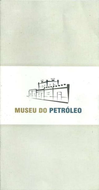 Folder museu do petróleo