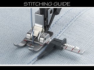 STITCHING GUIDESTITCHING GUIDE
 