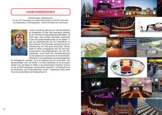 HUUB HUIKESHOVEN

                          Projectmanager, theateradviseur
      Lid van VPT (Vereniging voor podiumtechnologie) en OISTAT (Internatio-
       nal Organization of Scenographers, Theatre Architects and Technician)



                             Huub is vanaf de opening van Het Muziekthea-
                             ter Amsterdam 22 jaar lang werkzaam geweest
                             bij de Technische Organisatie Muziektheater. Hij
                             heeft daar vele functies doorlopen waaronder
                             4 jaar het toneelmeesterschap en de laatste 11
                             jaar als afdelingshoofd van de Toneeldienst. In
                             deze functies is hij betrokken geweest bij de tot-
                             standkoming van vele grote producties. Tevens
                             heeft hij mede vormgegeven aan de drie thea-
                             tertechnische renovatieprojecten van Het Mu-
                             ziektheater. Huub heeft een studieachtergrond
                             op het gebied van bouwkunde en binnenhuisar-
                             chitectuur en de opleidingen procesmanagement
     en leidinggeven gevolgd. Hij is lid geweest van de commissie “van
     aanbevelingen voor het theater” en nauw betrokken bij de Europese
     richtlijn voor het hijsen en heffen in de evenementen industrie. Huub is
     lid van de NEN werkgroep “constructieve aspecten”, en bestuurlid van
     de Vereniging voor Podiumtechniek. Sinds 1 september 2008 werkt
     Huub als projectleider bij theateradvies bv




50
 