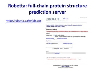 Robetta Server Protein fold recognition and ab_initio modeling | PPTX