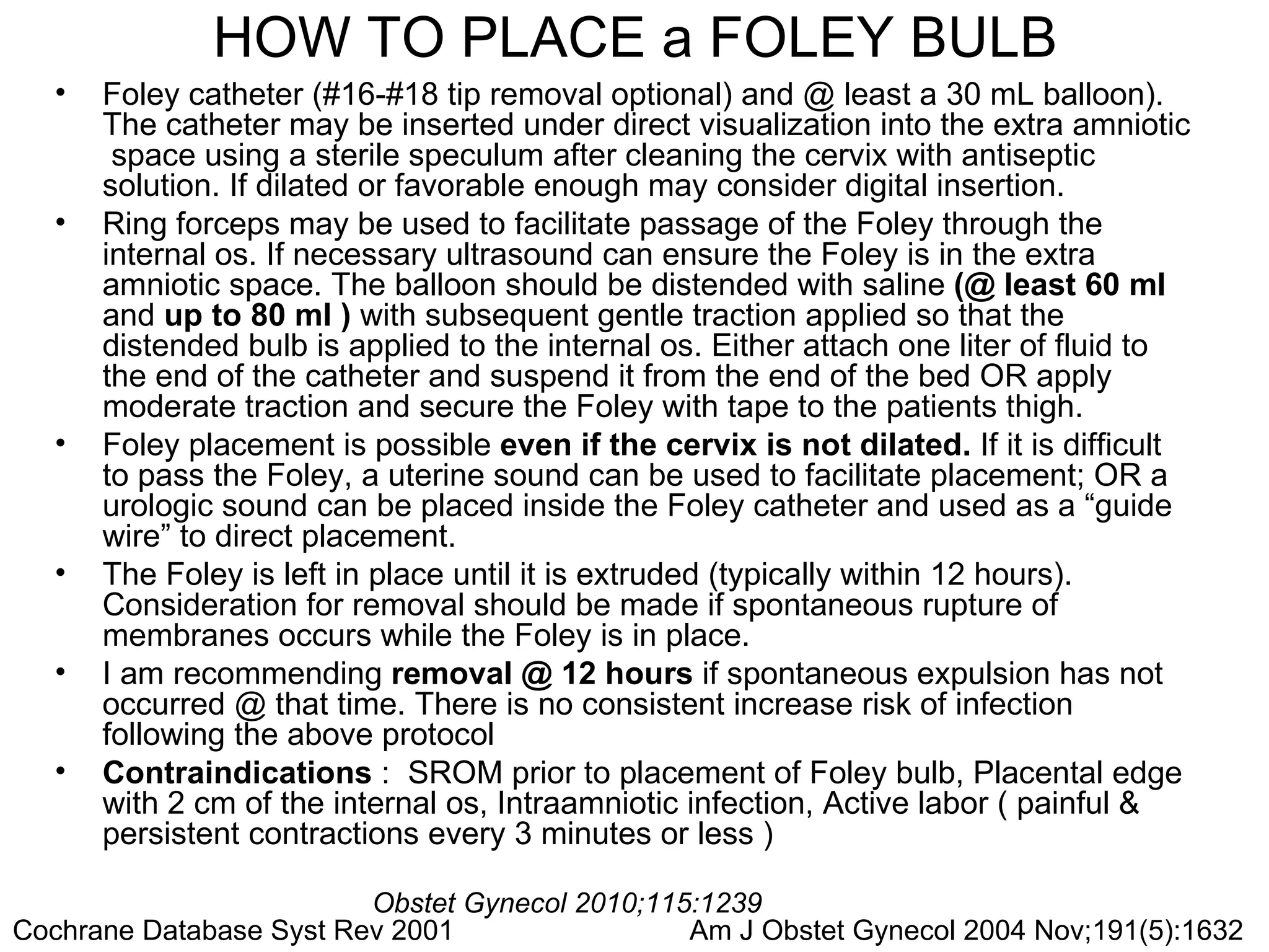 Foley bulb