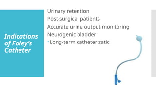 Foley’s Catheter and Rubber Catheter (1).pptx