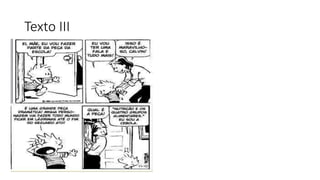 Texto III
 