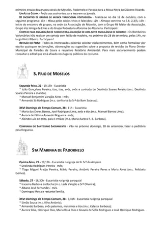 primeiro ensaio dos grupos corais de Moselos, Padornelo e Parada para a Missa Nova do Diácono Ricardo. 
UNIÃO DE COURA - P...