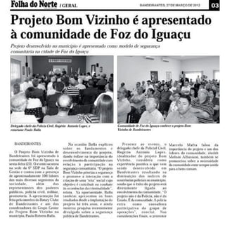 Projeto Bom Vizinho é apresentado à comunidade de Foz do Iguaçu