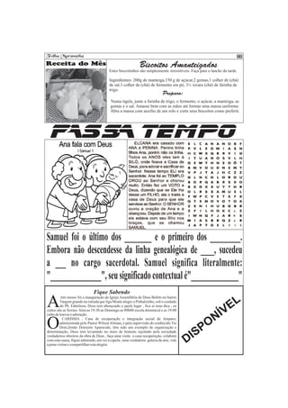 Estes biscoitinhos são simplesmente irresistíveis. Faça para o lanche da tarde.

Ingredientes: 200g de manteiga,150 g de açúcar,2 gemas,1 colher de (chá)
de sal,1 colher de (chá) de fermento em pó, 3½ xícara (chá) de farinha de
trigo.

Numa tigela, junte a farinha de trigo, o fermento, o açúcar, a manteiga, as
gemas e o sal. Amasse bem com as mãos até formar uma massa uniforme.
Abra a massa com auxílio de um rolo e corte seus biscoitos como preferir.
 