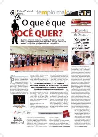 6i |            DOMINGO
                                       23 • MAIO • 2010                                  templo maior
                                                  O que é que
                                                                                                                                                                                  Especial




                       VOCÊ QUER?
                                                                                                                                                                                     Histórias
                                                                                                                                                                                     de Sucesso
                                                Quando a mente humana começa a divagar, a Ciência
                                                revela que esta tende a pensar sobre o futuro, a idealizar
                                                                                                                                                                                  “Comprei a
                                                sonhos e objetivos que pretende ver cumpridos                                                                                     minha casa
                                                                                                                                                                                   a pronto
                                                                                                                                                                                 pagamento!”
FOTOS: DIOGO ALMEIDA




                                                                                                                                                                                “Estava no fundo do poço! Tinha uma
                                                                                                                                                                                empresa que importava cerveja e, de um
                                                                                                                                                                                momento para o outro, o mundo desa-
                                 METAS: Alcançar um objetivo passa pela superação de inúmeras metas, foi este o aspeto ressaltado no passado Congresso Financeiro
                                                                                                                                                                                bou sobre a minha cabeça e a da minha
                                                                                                                                                                                família. Não tínhamos nada, vivíamos nu-
                                                                                                                                                                                ma casa alugada e nem pagávamos ren-
                        NILZA VAZ                                      reportar-se à falta de objetivos que                 (é inevitável) para chegar até ao objetivo”        da de casa, pois o dinheiro não chegava.
                       nilza.redaccao@folhadeportugal.pt




 P
                                                                        caracteriza a grande maioria.                        - continuou o orador, deixando claro

 “
                                                                                                                                                                                Os meus filhos, inclusivamente, até dei-
                                   are um minuto e olhe para a            “Vemos que a grande maioria trata                  a diferença patente entre um objetivo              xaram de estudar. Tudo corria mal, eu era
                                   sua vida! 10 anos de trabalho,       apenas de administrar a sua vida em                  e uma meta. Para todos, ficou bem                  um mendigo com casa, pois chegava a
                                   20 anos como empresário e            vez de executar um projecto pessoal. E               explícito, que um objetivo apenas é                pedir dinheiro emprestado para comer.
                                   o que é que você alcançou                                                                                                                    Apenas num ano cheguei a perder 440
                       até agora? O que é que você constituiu                QUEM QUER SUBIR DE UMA VEZ SÓ ACABA POR                                                            mil dólares. Não conseguia fazer nada
                       nesta vida para que possa dizer: ‘Isto                                                                                                                   para recuperar e tinha como agravante
                                                                         DESANIMAR, IMPORTA, SIM, IR SUPERANDO CADA UM DOS
                       aqui é estável!’”, asseverou o orador, Pr.                                                                                                               a doença permanente da minha mulher.
                       Walber Barboza, nos momentos iniciais              OBSTÁCULOS À MEDIDA QUE ELES SURGEM, SEM NUNCA                                                        Cheguei ao CdAE na doença e na miséria.
                       do Congresso Financeiro, à medida que                 DEIXAR DE OLHAR PARA O GRANDE OBJETIVO!                                                            Aqui descobrimos que também havia a
                       abordava o tema da semana, no âmbito                                                                                                                     possibilidade de restabelecermos a nos-
                       do curso: O segredo dos milionários.             quem não tem um objectivo claro, não                 alcançado quando se supera cada um                 sa vida financeira. Começámos a fazer a
                       O orador começou, de imediato, por               traça metas, e passa a viver apenas                  dos obstáculos com que se deparam,                 corrente da prosperidade, às segundas-
                                                                        por viver. Quem não sabe aonde quer                  até que o seu objetivo seja atingido               -feiras, e as coisas começaram a melho-
                                                                        chegar, acabará por não chegar a lugar               na totalidade. “Quem quer subir de                 rar. Eu tinha um objetivo e antes disso
                                                                        algum” - leu o orador, indicando que                 uma vez só acaba por desanimar,                    tinha prioridades. Apostava na reabilita-
                                                                        muitos vivem assim, sem orientação e                 importa, sim, ir superando cada um                 ção dos negócios mais rentáveis. Partici-
                                                                        objetividade na vida.                                dos obstáculos à medida que eles                   pámos em várias Fogueiras Santas, mas
                                                                                                                             surgem, sem nunca deixar de olhar                  as que mais me marcaram foram aquelas
                                                                        A IMPORTÂNCIA DE TER                                 para o grande objetivo!”, concluiu o               em que sacrifiquei quando até os estudos
                               PARTICIPE, TODAS                         METAS                                                orador, deixando implícito que tudo                dos meus filhos estavam em jogo.
                              AS SEGUNDAS-FEIRAS,                       “Objetivo é aquilo que a pessoa quer;                isto exige, antes de mais nada, empenho            Hoje, a minha vida está em plena pro-
                                    ÀS   20H                            meta é o que ela estaria disposta a fazer            e sacrifício.                                      gressão. Levei muito tempo para Deus
                                                                                                                                                                                        me abençoar, mas por culpa mi-
                                                                                                                                                                                        nha. Foi quando aprendi a usar

                               dizimista ﬁel                                                   “...e, se alguém me servir, o Pai o honrará.” (J     OÃO 12.26)
                                                                                                                                                                                        a fé que Ele foi abençoando. A 1ª
                                                                                                                                                                                        bênção foi boa, a 2ª segunda foi
                                                                                                                                                                                        melhor e a 3ª foi melhor ainda!



                              Vida
                                                                                                                                                                                        Neste momento temos vários au-
                                                                “Tinha uma vida totalmente miserável,                       a mudar e a minha                                           tomóveis e as doenças cessaram.
                                                                mas a partir do momento em que comecei                      vida a ser transformada.                                    A minha casa, comprei-a a pronto
                                                                a frequentar o CdAE e tomei conhecimento                    Comprei casa, porque não tinha e também

                         miserável
                                                                                                                                                                                        pagamento! Temos uma loja de
                                                                de que não devolvendo o dízimo estava a                     um carro. Antes faltava tudo, inclusivamente                desporto e os meus filhos estão a
                                                                roubar a Deus, passei a ser dizimista. Aquela               comida, mas hoje em dia não falta nada!                     estudar nos EUA! Hoje não com-
                                                                mensagem tocou-me profundamente no                          Deus, verdadeiramente, abriu as janelas dos                 pro nada a prestações, porque sou
                                                                coração e, assim, a minha situação começou                  céus!” MARIA AUGUSTA FERREIRA - VILA NOVA DE GAIA           de Deus!” DOMINGOS FERREIRA
 