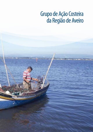 Grupo de Ação Costeira
   da Região de Aveiro
 