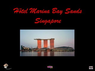 Hôtel Marina Bay Sands Singapore 