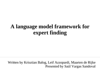 A language modeling framework for expert finding | PPT