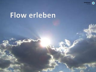 Bewusst abschalten können, so dass Familie 
Gesundheit und Betrieb im Einklang stehen. 
 