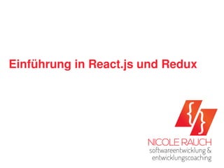 Einführung in React.js und Redux
 