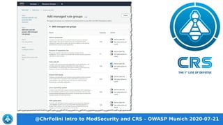 @ChrFolini Intro to ModSecurity and CRS – OWASP Munich 2020-07-21
 