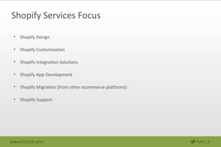 Shopify & Shopify Plus Ecommerce Development Experts | PPT