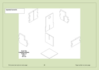 First name Last name on every page 38 Page number on every page
Exploded Isometric
 