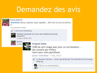Demandez des avis
 