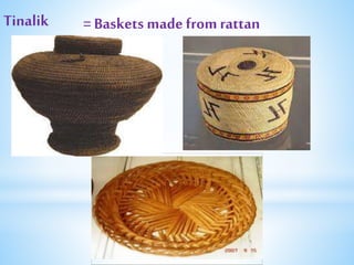 Tinalik Folk arts and designs of luzon 1 | PPTX