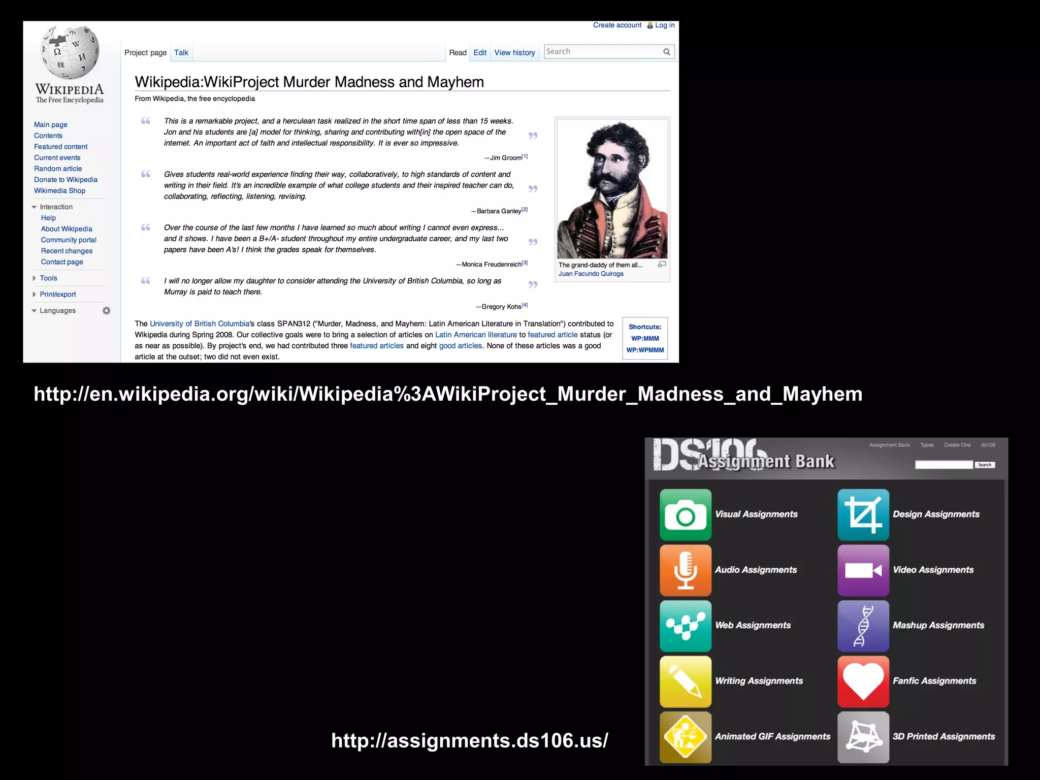http://en.wikipedia.org/wiki/Wikipedia%3AWikiProject_Murder_Madness_and_Mayhem

http://assignments.ds106.us/

 