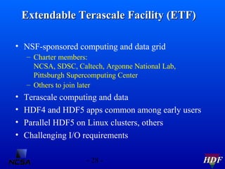 Extendable Terascale Facility (ETF)
• NSF-sponsored computing and data grid
– Charter members:
NCSA, SDSC, Caltech, Argonn...