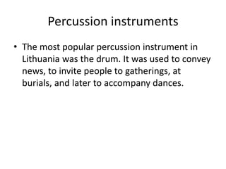 Traditional Lithuanian instruments | PPTX