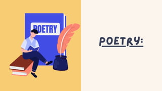 Poetry:
 