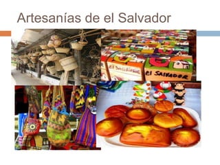 Artesanías de el Salvador
 