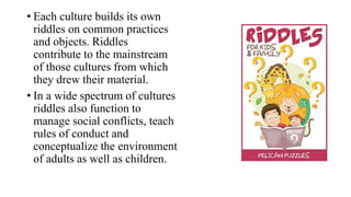 Culture Riddles Folk Media Lec 14.pptx