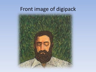 Front image of digipack
 