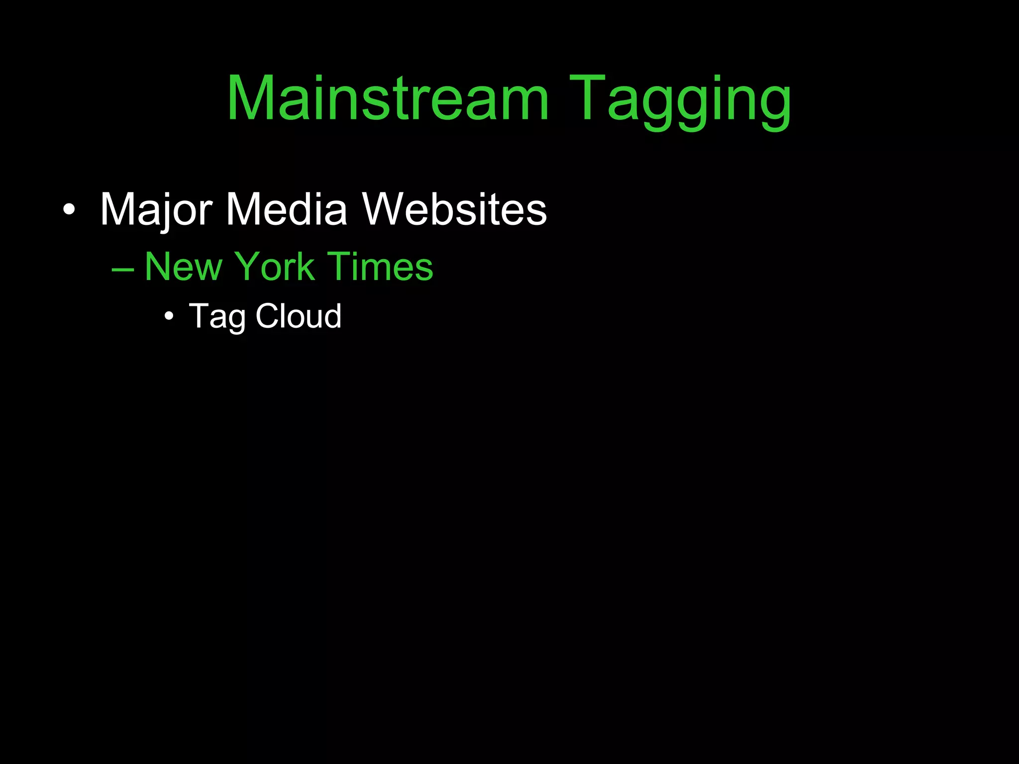 Mainstream Tagging Major Media Websites New York Times Tag Cloud 