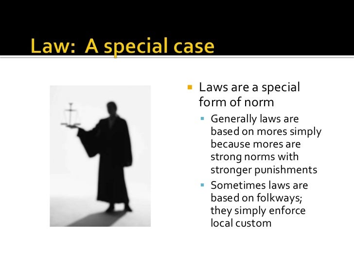 Folkways, mores and laws revised