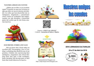NUESTROS AMIGOS LOS CUENTOS
¿Sabías que un libro es un excelente
regalo? Fomentar un amor por la lectura es
algo que debe ...