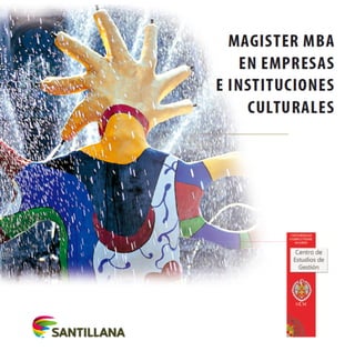 Folleto Máster MBA en Empresas  e Instituciones Culturales. Edición 2012-13