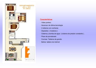 Características
· Video portero
· Ascensor de última tecnología
· 2 sótanos con cocheras
· Depósitos (trasteros )
· Cisterna y bomba de agua (sistema de presión constante ).
· Pisos de porcelanato
· Cocinas: Tableros de granito
· Baños: tablero de mármol
 
