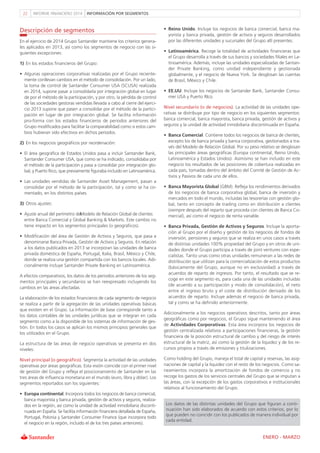 INFORMACI‡N POR SEGMENTOSINFORME FINANCIERO 201422
Descripción de segmentos

En el ejercicio de 2014 Grupo Santander manti...