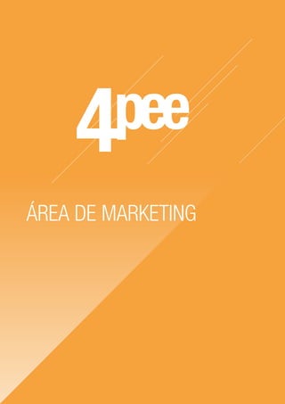 ÁREA DE MARKETING
 