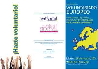 entérateentérate
Más información en
http://iniciativasaccionsocial.org/sve-servicio-voluntariado-europeo/
http://www.juventudenaccion.injuve.es/
www.ec.europa.eu/youth
Contacta con
ACCIÓN SOCIAL INICIATIVAS
sve.accion.socia@gmail.com
ENTÉRATE!
sve.enterate@gmail.com
Organizan las asociaciones
i n i c i a t i v a s
(organizacióndeenvío)
¡Haztevoluntario!
 