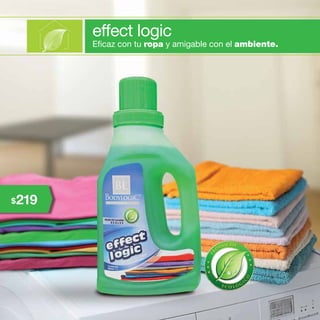 102
effect logic
Eficaz con tu ropa y amigable con el ambiente.
219$
 