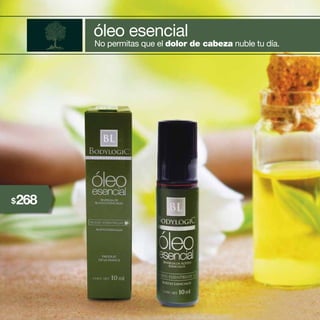 76
No permitas que el dolor de cabeza nuble tu día.
óleo esencial
268$
 