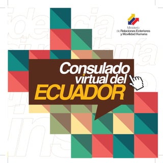 Información sobre El Consulado Virtual