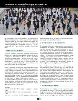 Recomendaciones básicas para corredores
M.Sc. Antonio Serrano. Madrid, España. / serrano1965@telefonica.net




En mi expe...