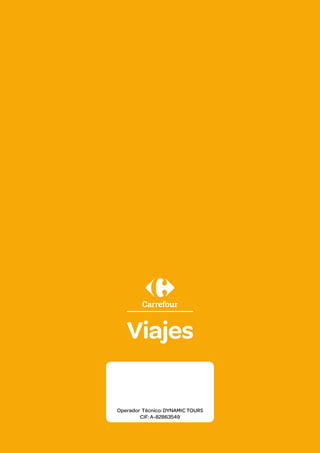 Operador Técnico: DYNAMIC TOURS
CIF: A-82863549

 