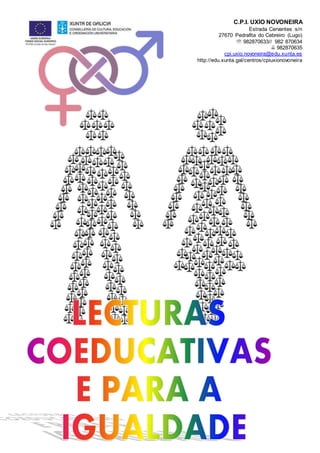 C.P.I. UXÍO NOVONEIRA
Estrada Cervantes s/n
27670 Pedrafita do Cebreiro (Lugo)
 982870633// 982 870634
 982870635
cpi.ux...